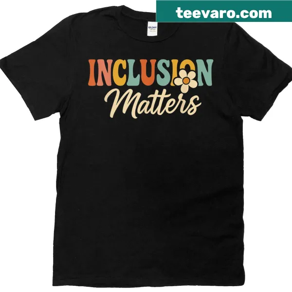 Vintage-style t-shirt with 'Inclusion Matters' for teachers