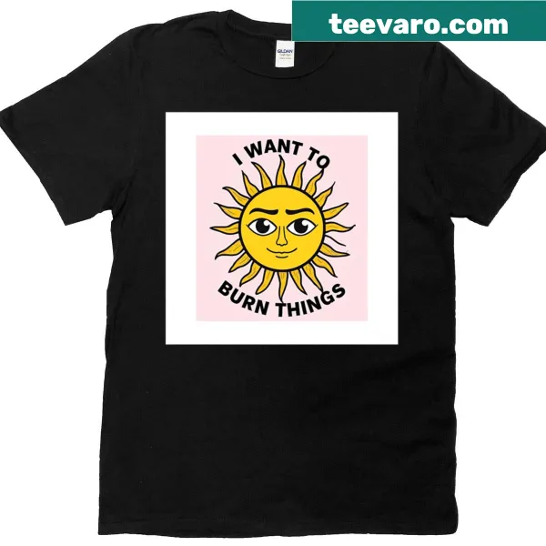 T-shirt with humorous text about the hot sun.