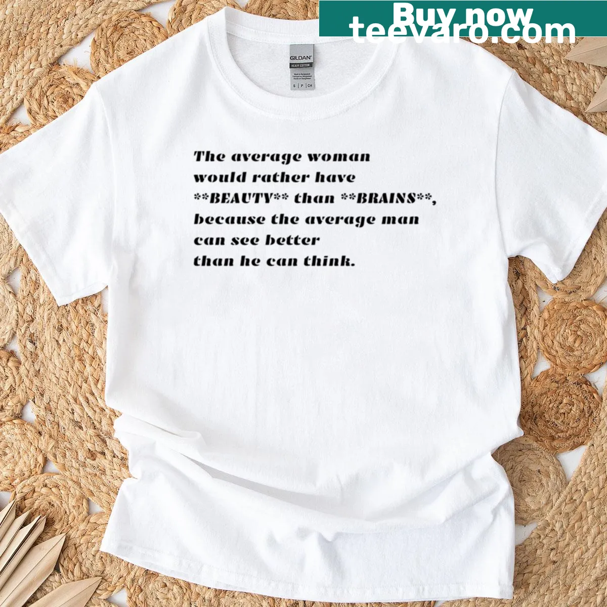 Wholesome quote t-shirt featuring 'The Average Woman' — on a men's t-shirt