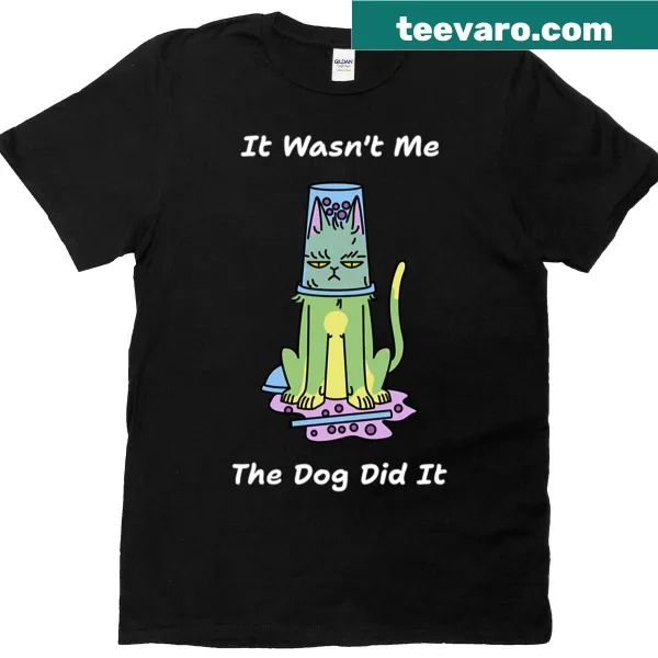 Funny T-shirt with the phrase 'The Dog Did It'