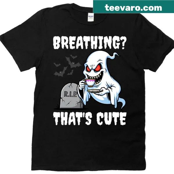 Ghost Halloween T-shirt with 'Breathing That’s Cute' text