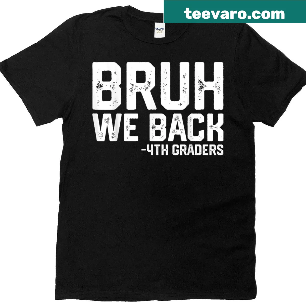 Funny fourth-grade T-shirt saying We Back — on a men's t-shirt