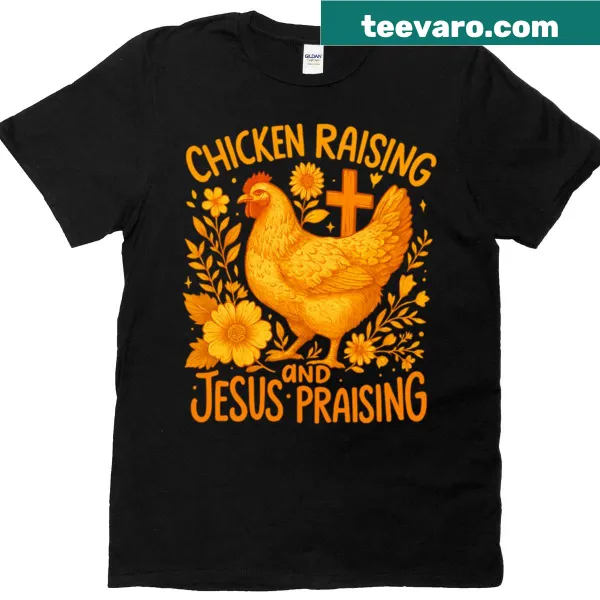 Oversized T-shirt with text about chicken raising and faith
