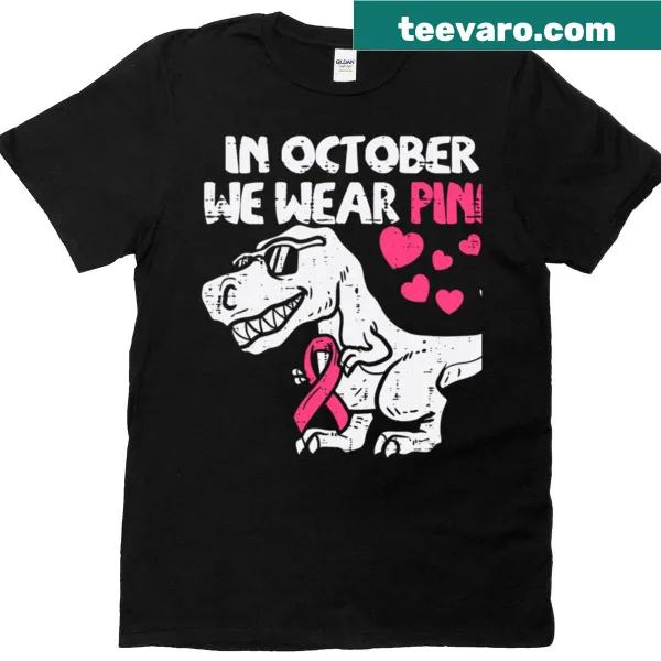 Fun t-shirt with dinosaur and 'In October We Wear Pink' text