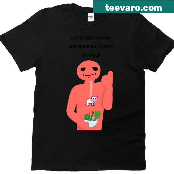 Playful t-shirt with 'Eat Greens So Cow Can Moomoo' text