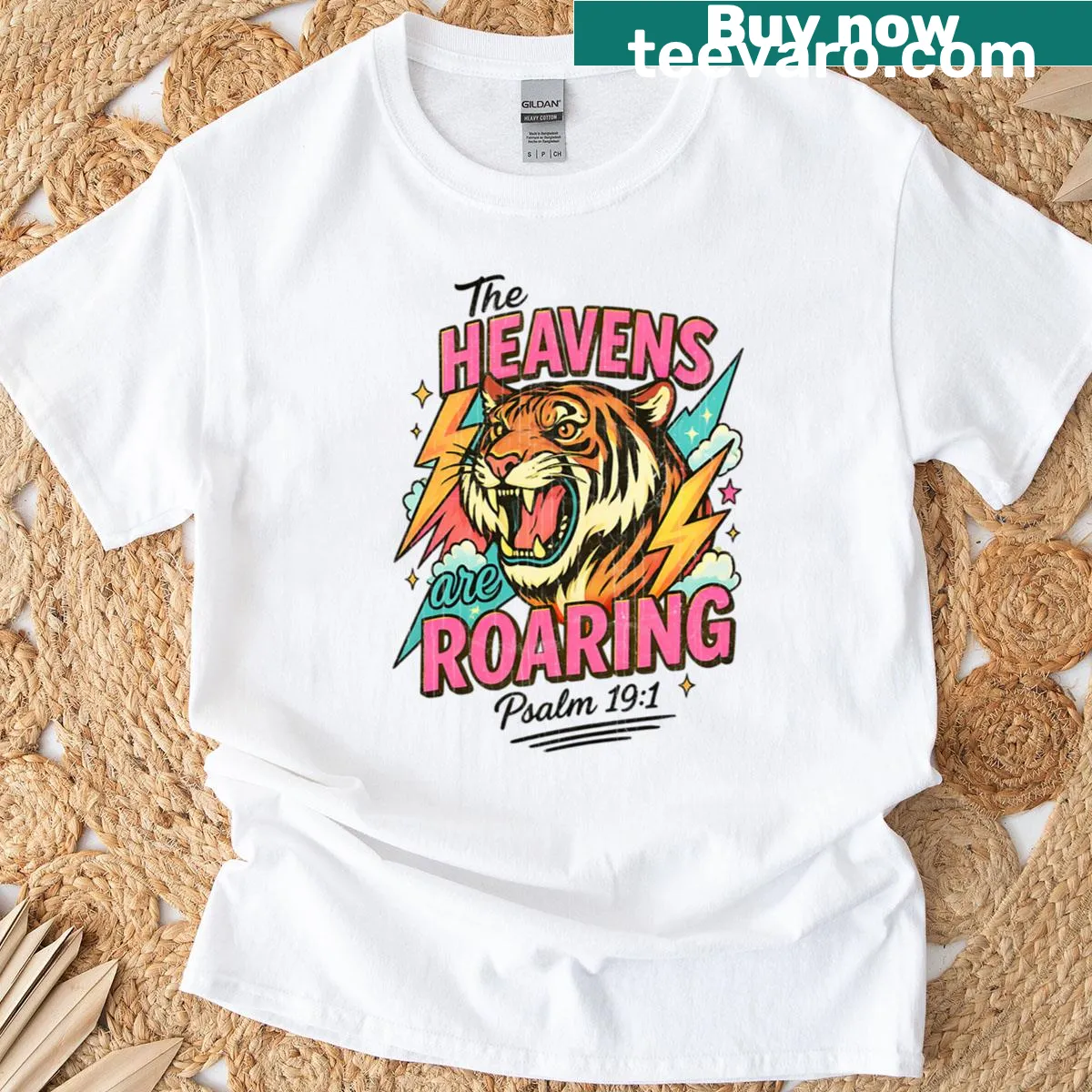 T-shirt with the phrase "Heavens Are Roaring" from Psalm 19:1 — on a men's t-shirt