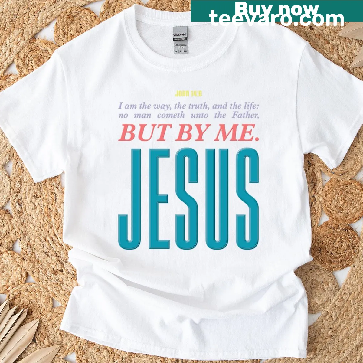 Typographic design with the text 'I Am The Way The Truth And The Life' — on a men's t-shirt