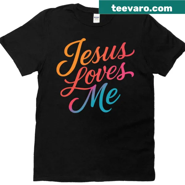 Shirt with the phrase 'Jesus Loves Me' in clear typography