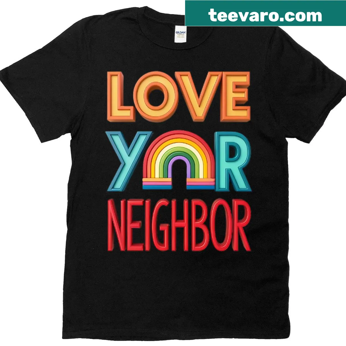 T-shirt with the message 'Love Your Neighbor' — on a men's t-shirt