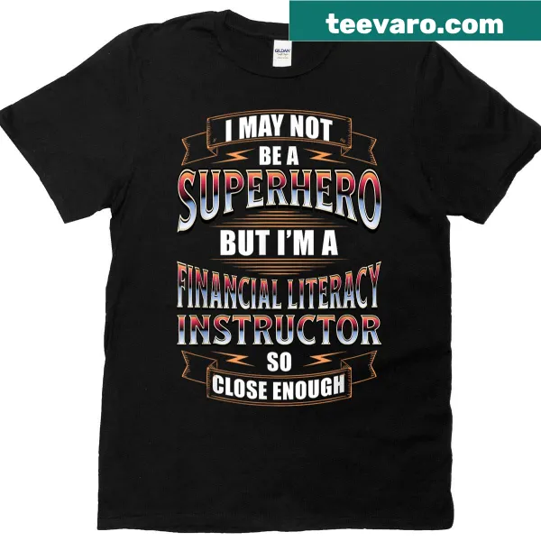 Humorous financial literacy instructor t-shirt with bold typography