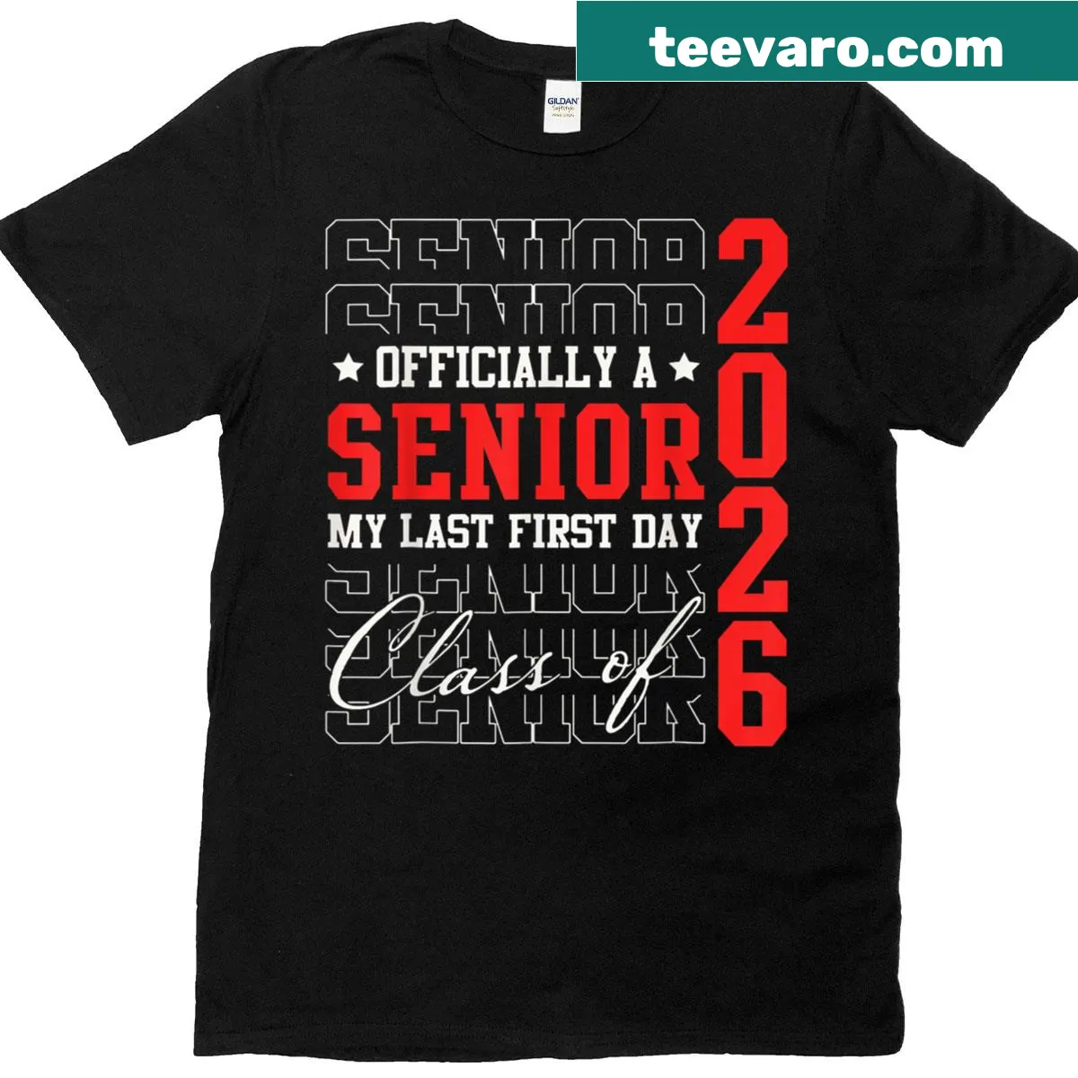 Senior Class of 2026 Last First Day t-shirt with bold text — on a men's t-shirt