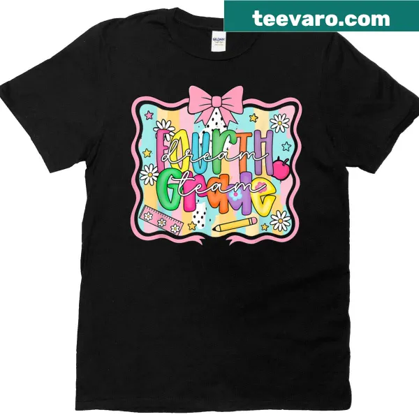 Fourth grade teacher shirt with Dream Team theme