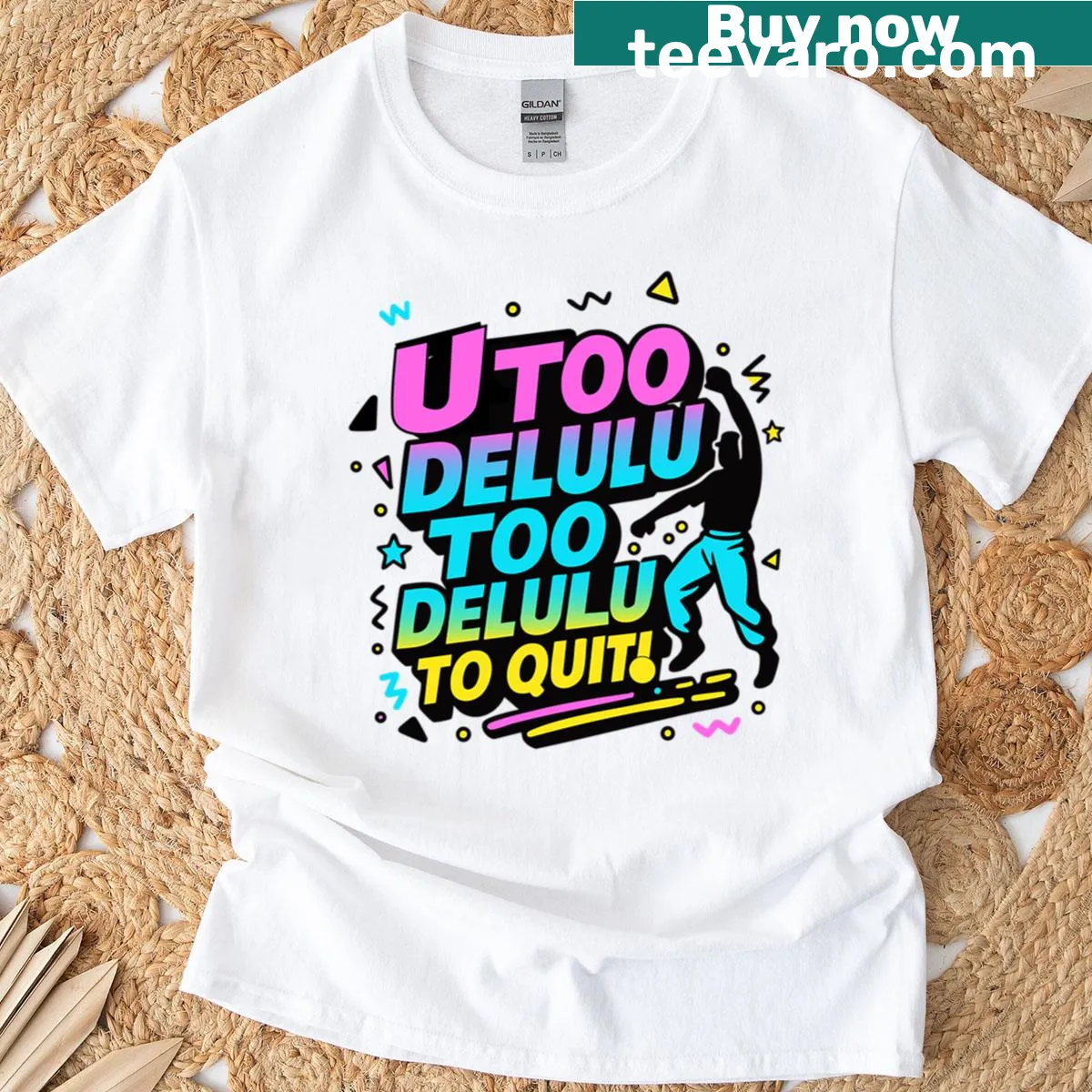 90s neon T-shirt with motivational text 'Too Delulu To Quit' in hip-hop style — on a men's t-shirt