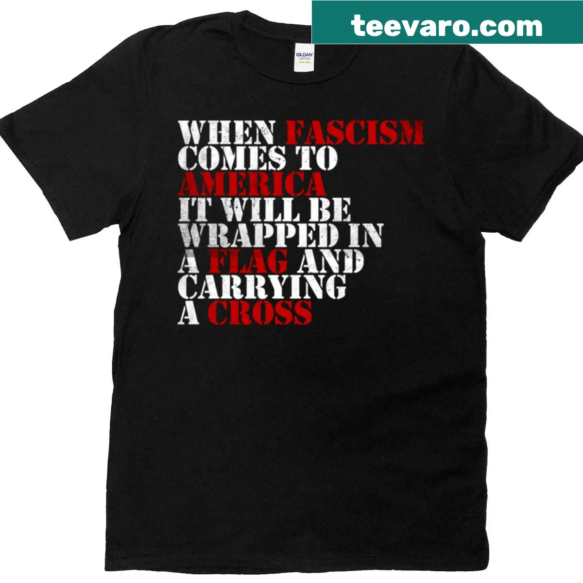 T-shirt featuring phrase 'When Fascism Comes To America' in bold typography — on a men's t-shirt