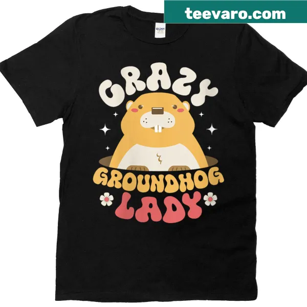Cartoon groundhog t-shirt with 'Crazy Groundhog Lady' text
