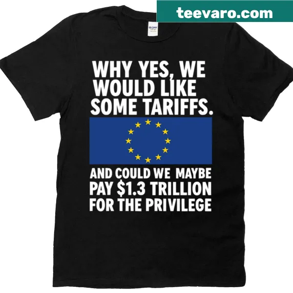 Oversized t-shirt with humorous tariff slogan
