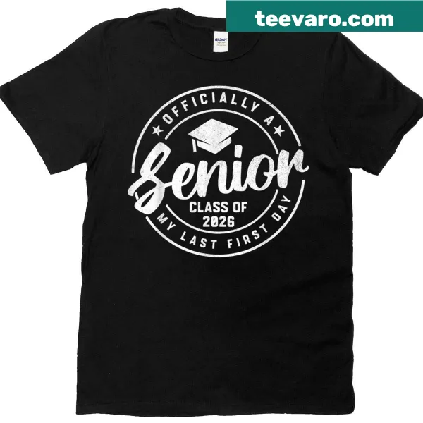 Senior Class 2026 Last First Day T-shirt with clean typography