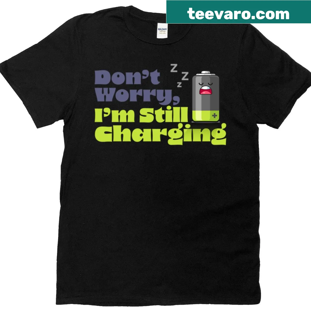 Playful T-shirt with the phrase 'Don't Worry I'm Still Charging' — on a men's t-shirt