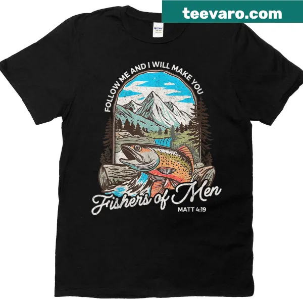 Christian t-shirt for dads with the phrase Fisher of Men, referencing Matthew 4:19