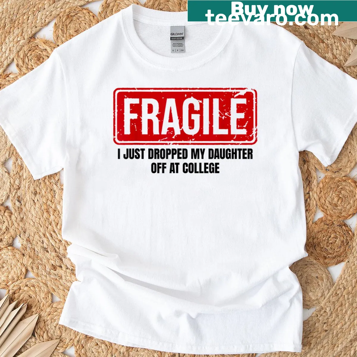 Funny T-shirt for moms with the phrase 'Fragile' for college send-offs — on a men's t-shirt