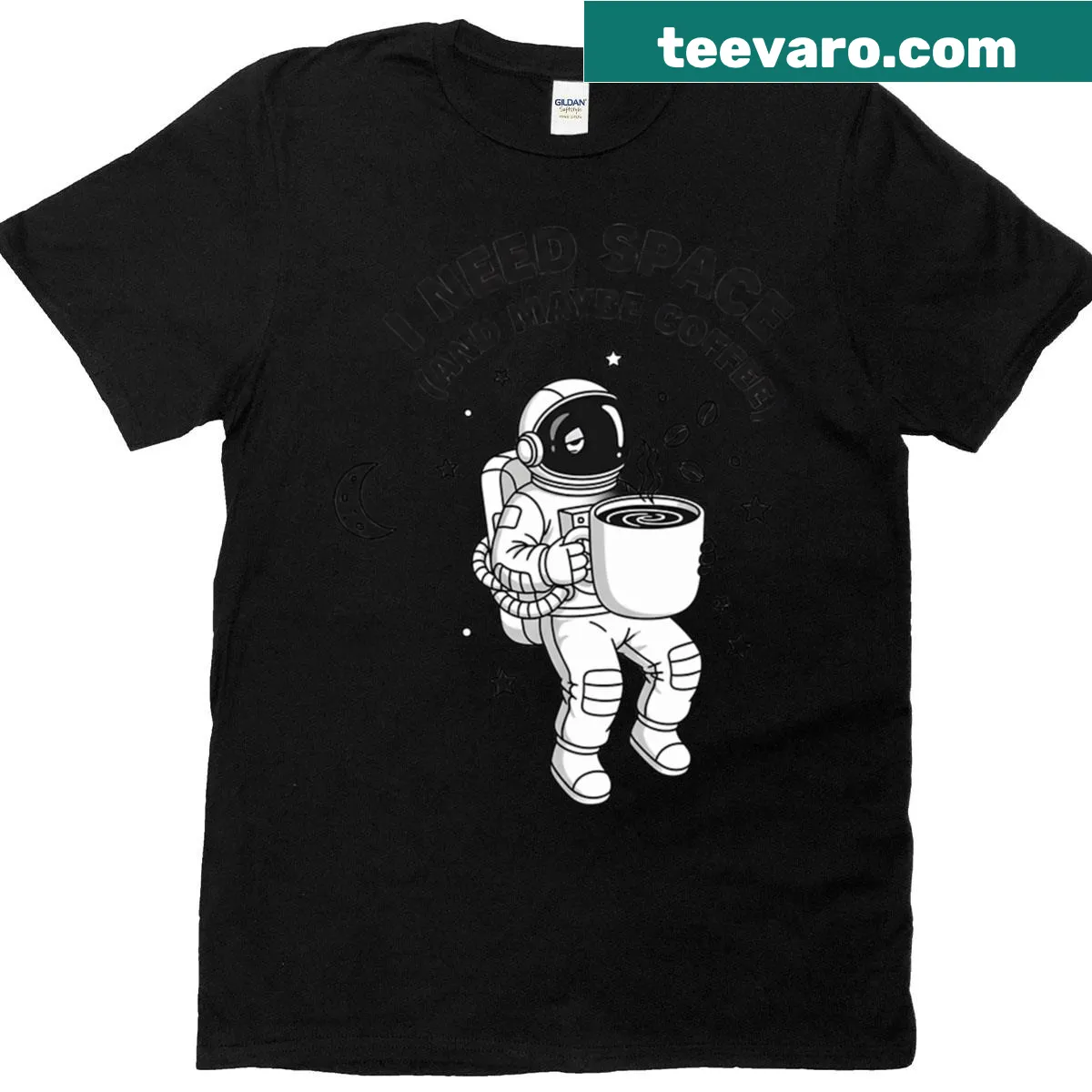 T-shirt with an astronaut floating next to a coffee cup and the phrase 'I Need Space And Maybe Coffee' — on a men's t-shirt
