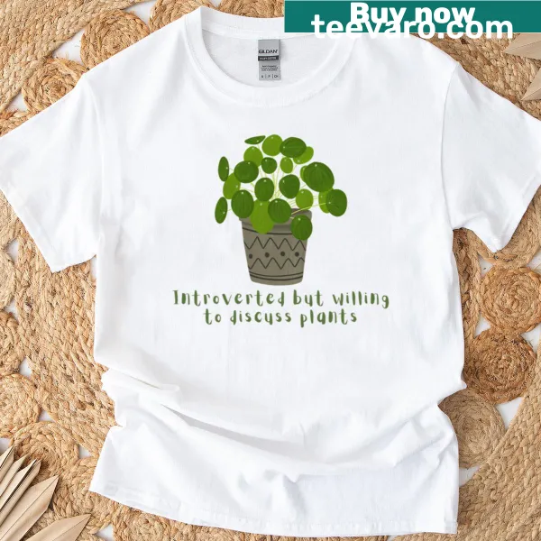 Cute plant design t-shirt with text for plant lovers