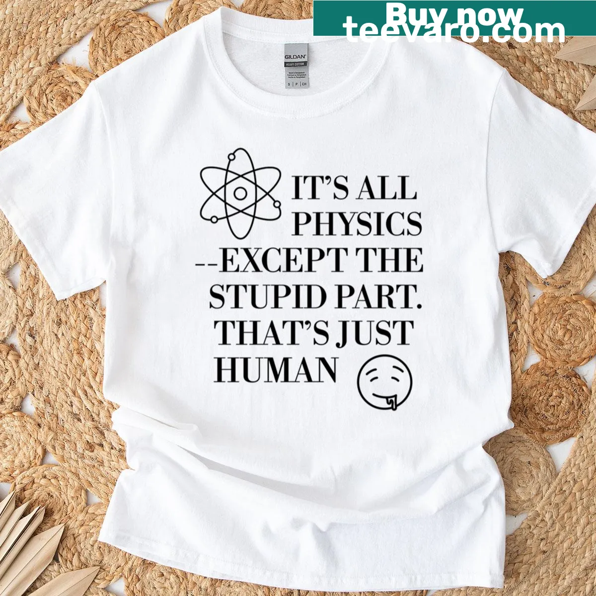 Humorous oversized t-shirt with physics and human nature quote — on a men's t-shirt