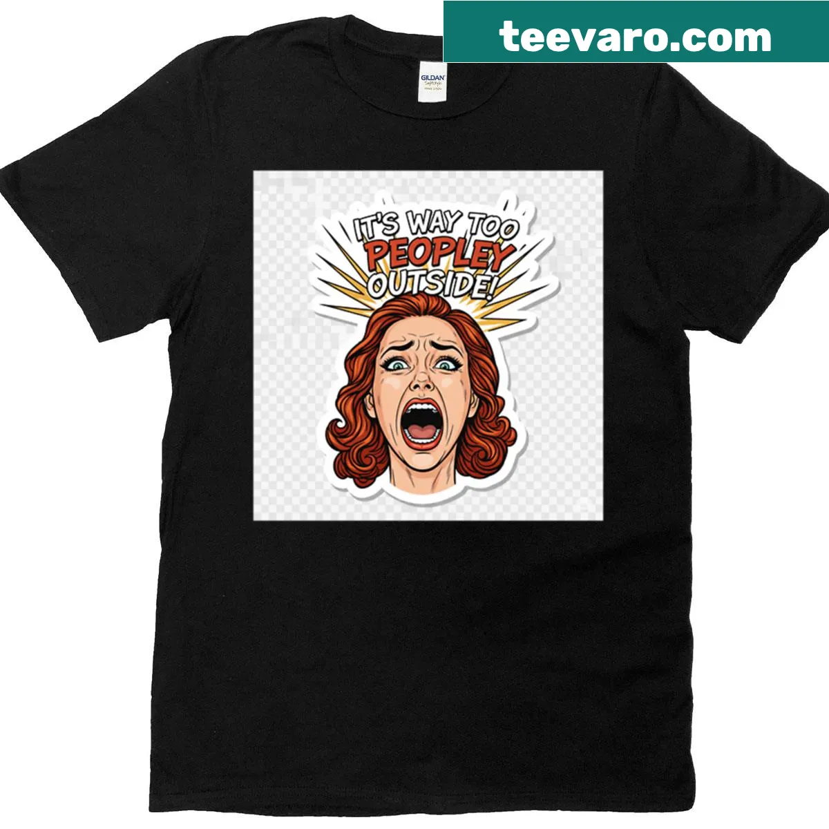 Oversized T-shirt with 'It's Way Too Peopley Outside' text design — on a men's t-shirt