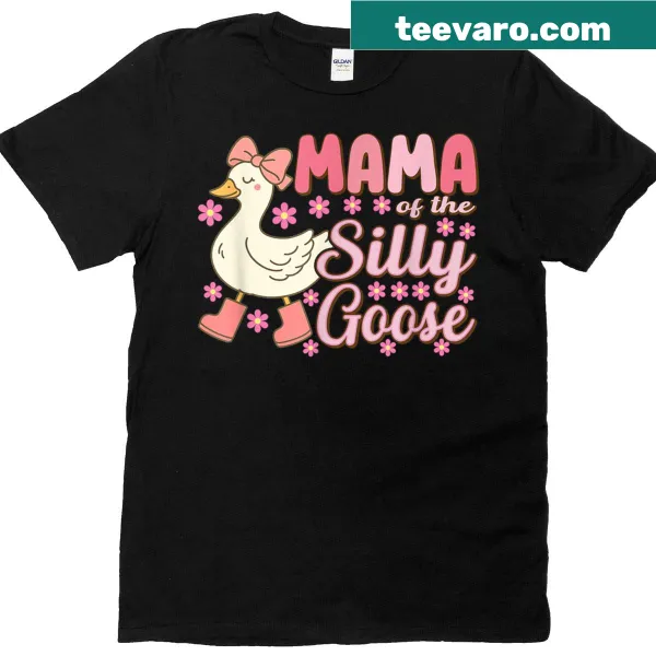 Funny birthday shirt with 'Mama Goose On The Loose' text