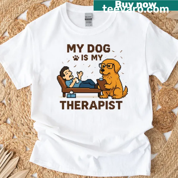 Pixel art T-shirt with the phrase 'My Dog Is My Therapist' and a dog illustration