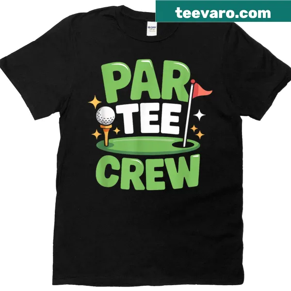 Funny T-shirt for golf lovers with 'Par Tee Crew' graphic