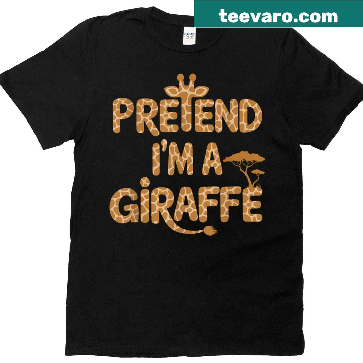 Cartoon giraffe design with the phrase Pretend I'm A Giraffe — on a men's t-shirt