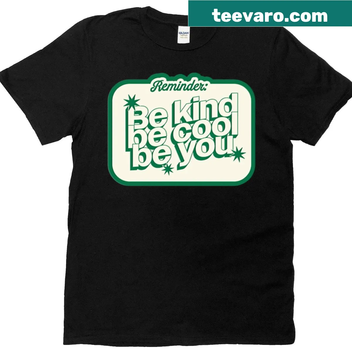 Inspirational typography t-shirt with 'Be Kind Be Cool Be You' — on a men's t-shirt