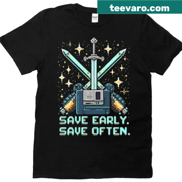 T-shirt with text 'Save Early Save Often' promoting financial wisdom