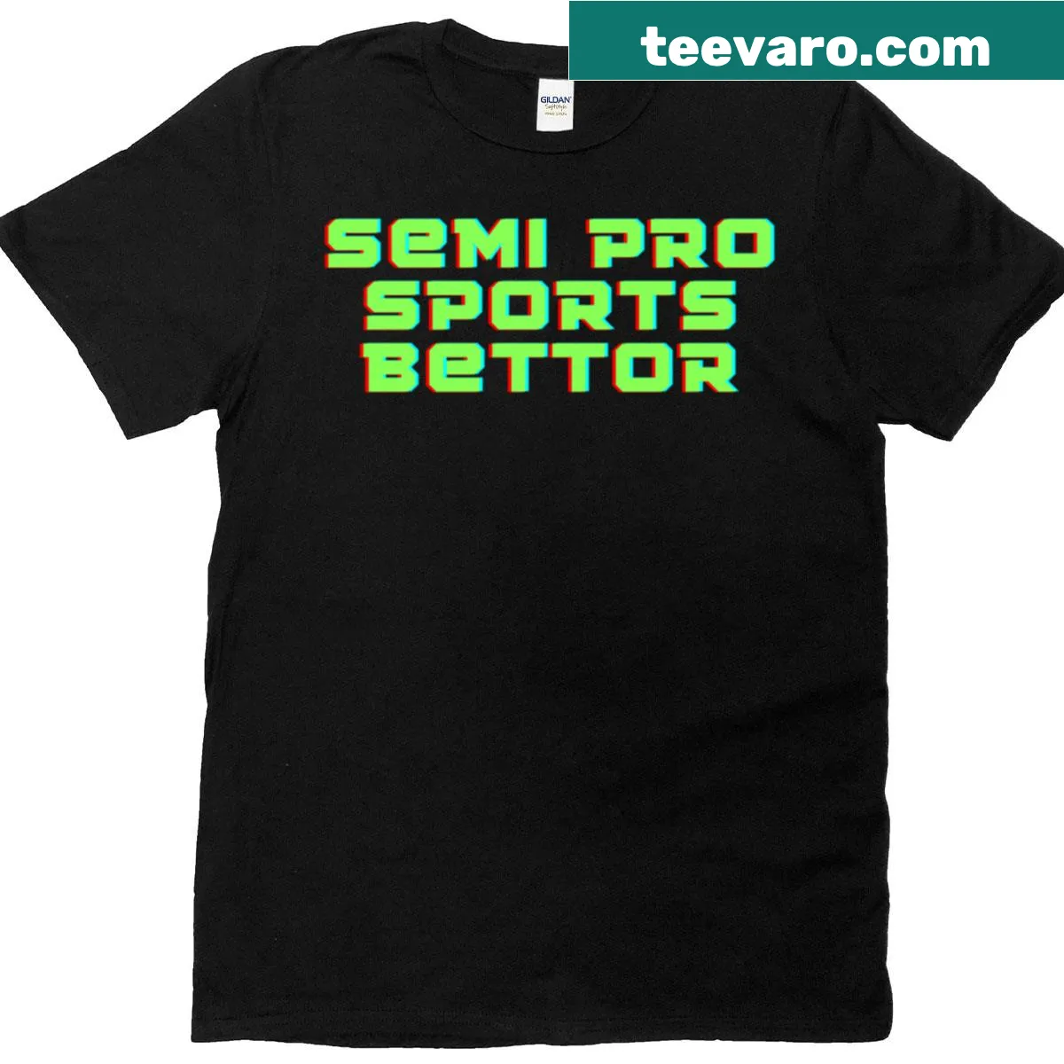 T-shirt with bold text 'Semi Pro Sports Bettor' for gamers — on a men's t-shirt