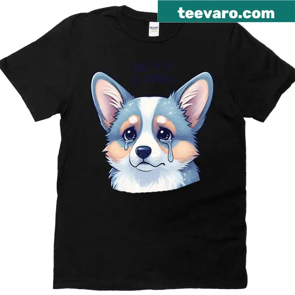 Adorable corgi design with sad tears on a cute t-shirt.