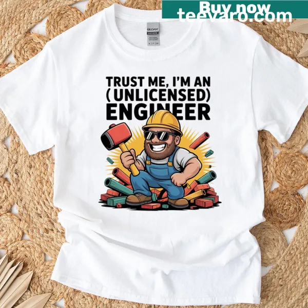 Funny bearded builder design with 'Unlicensed Engineer' text
