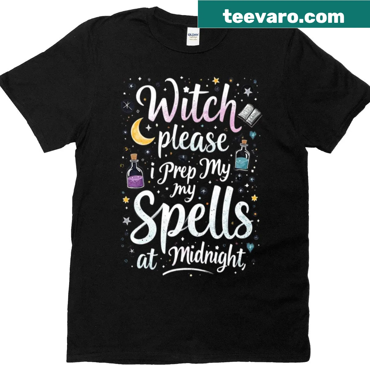 Humorous witch-themed T-shirt with midnight spell preparation text — on a men's t-shirt