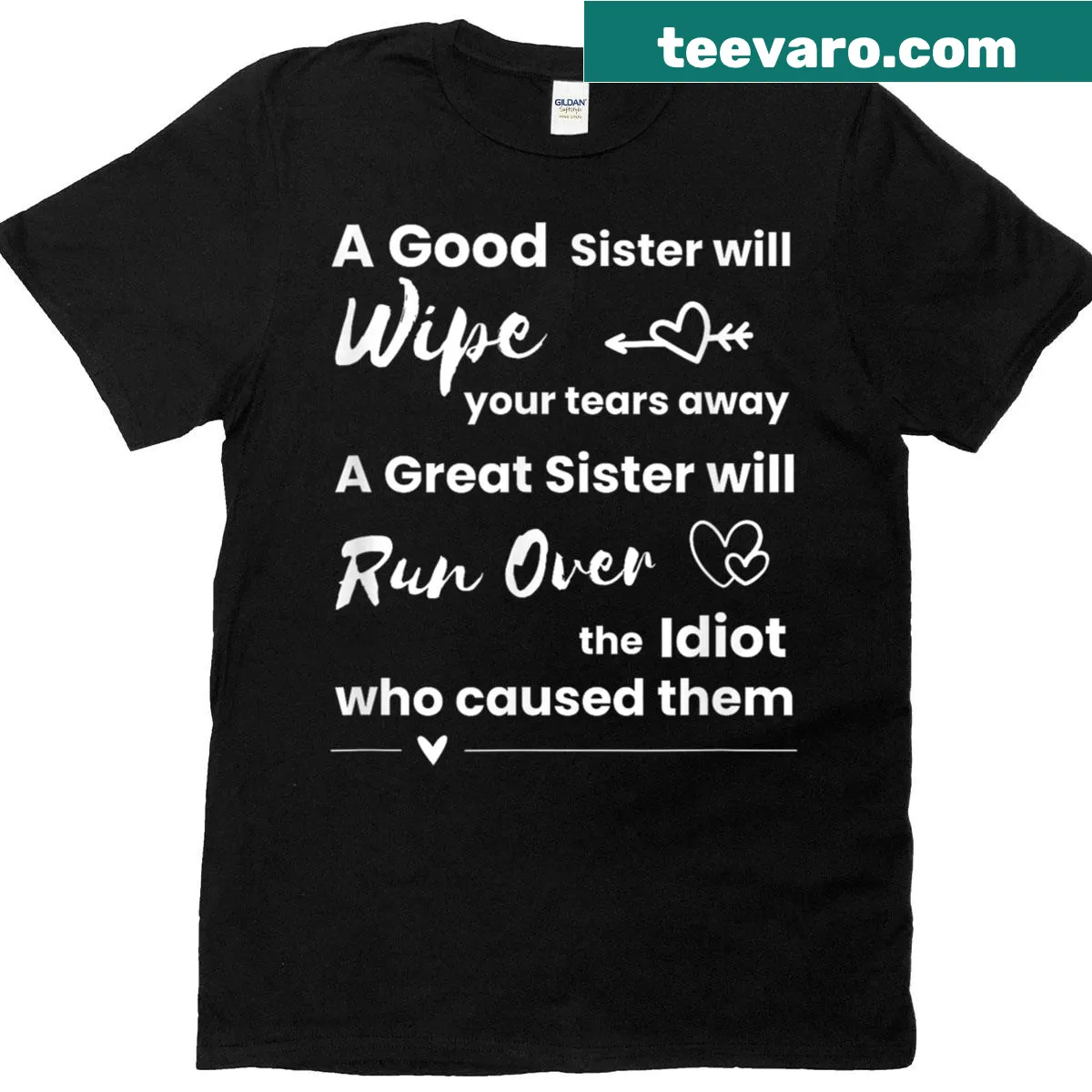 Funny t-shirt with a quote about sisters — on a men's t-shirt