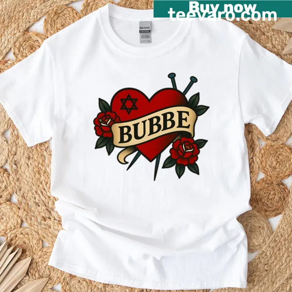 Tattoo heart design with 'Bubbe Forever' text on oversized tee