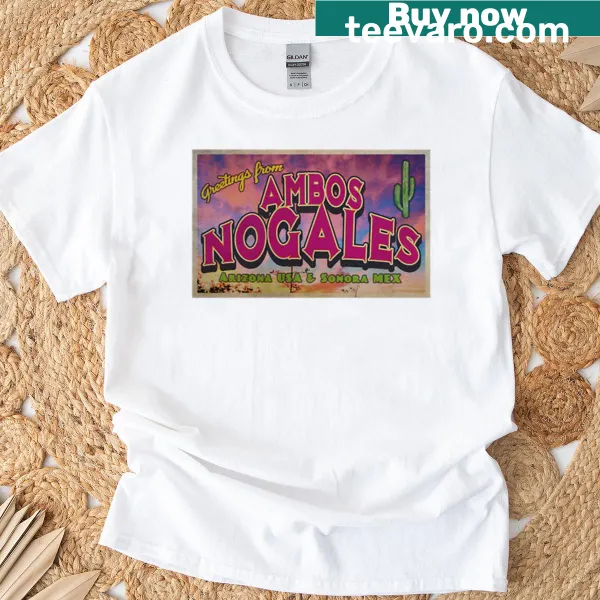 Illustrative design featuring 'Greetings From Ambos Nogales'