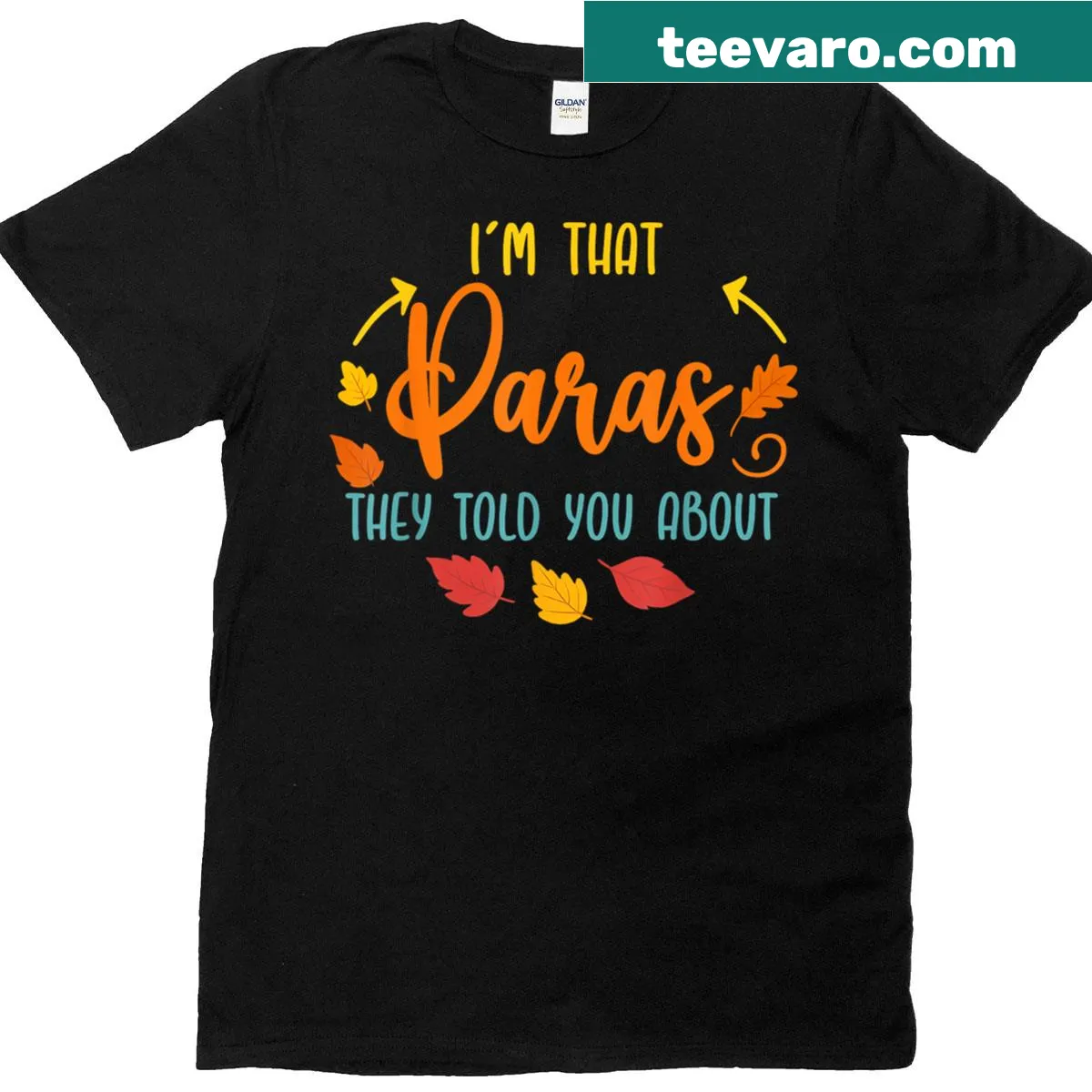 T-shirt for paraprofessionals featuring humorous text — on a men's t-shirt