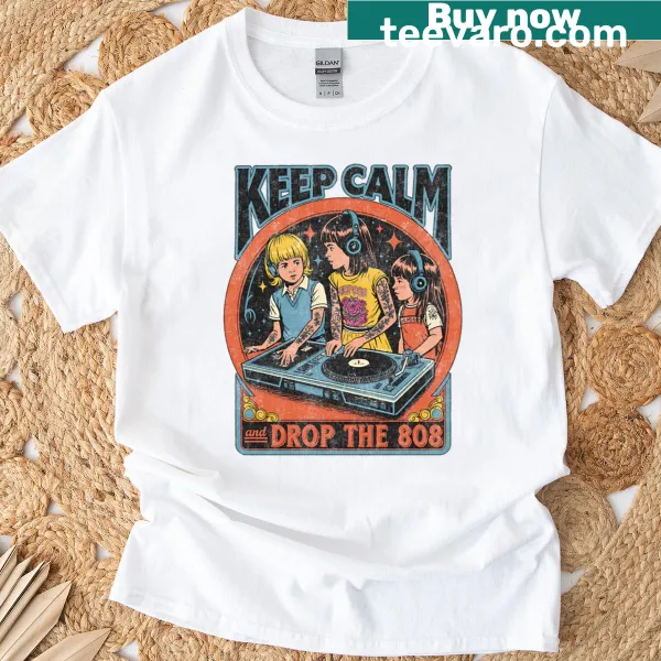Retro DJ t-shirt with 'Keep Calm And Drop The 808' text