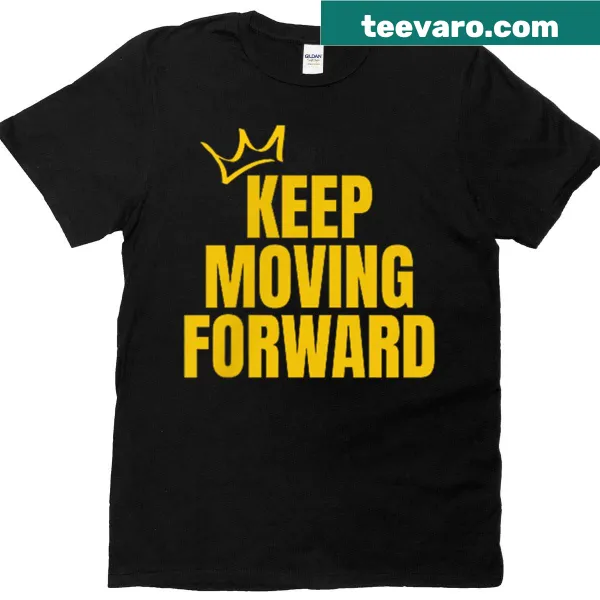 Inspirational Keep Moving Forward text t-shirt with bold typography