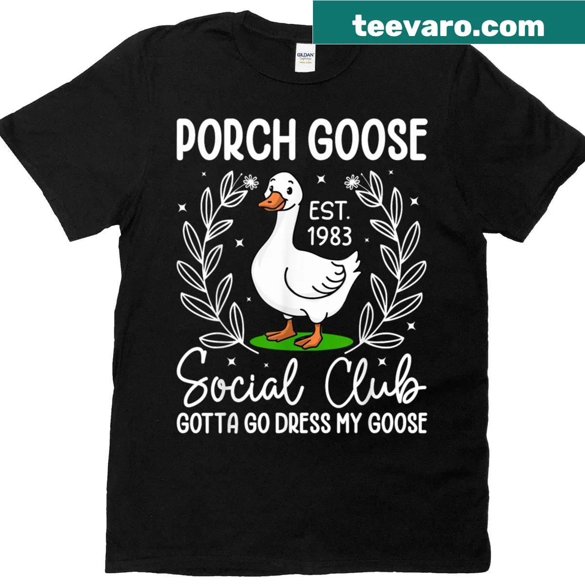 Funny women's t-shirt with 'Gotta Go Dress My Goose' text — on a men's t-shirt