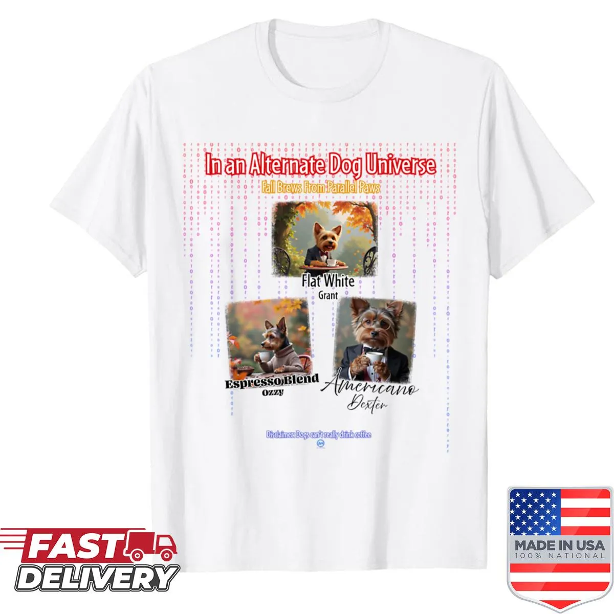 T-shirt featuring dogs in an alternate universe brewing fall drinks