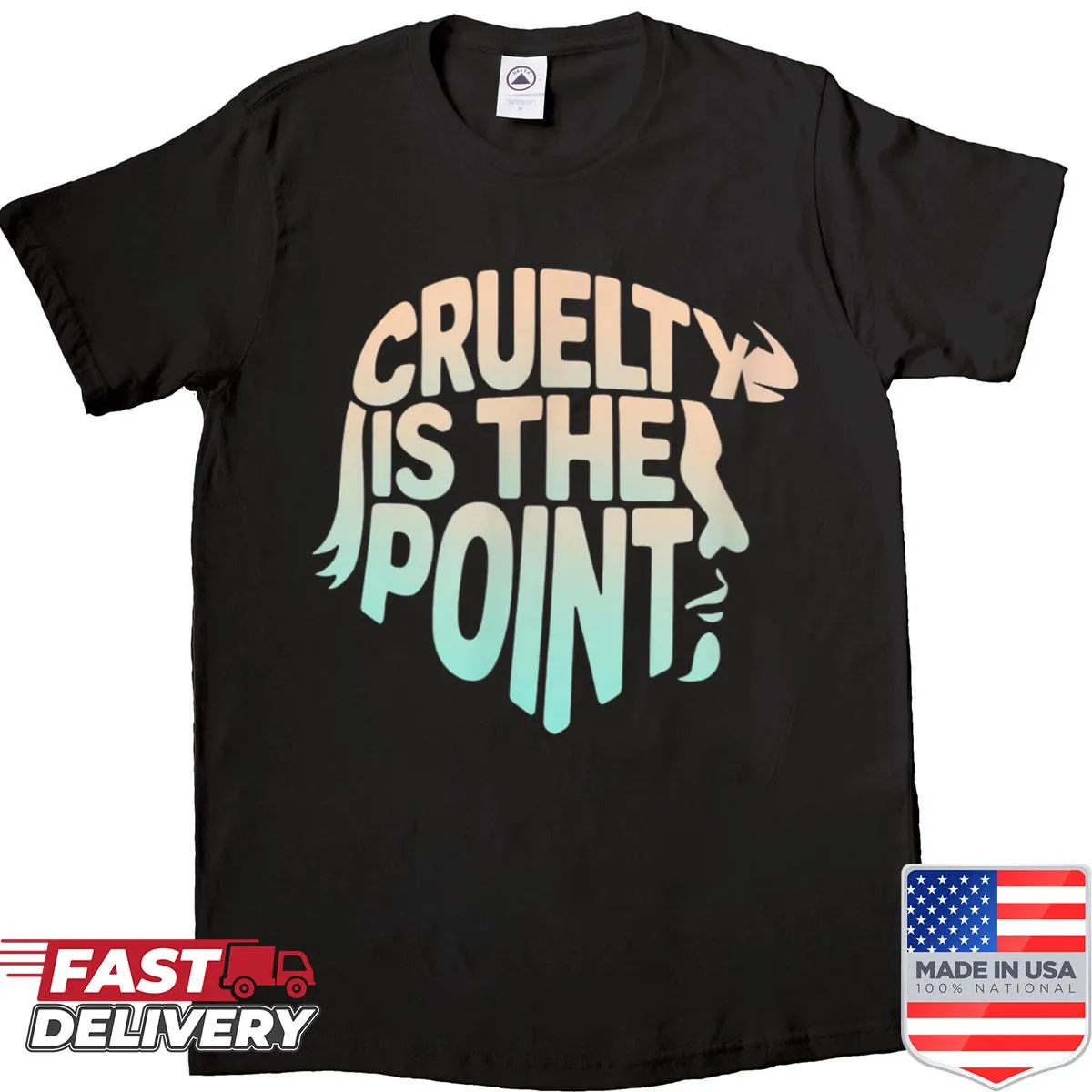 Shirt with provocative text about cruelty and societal issues.