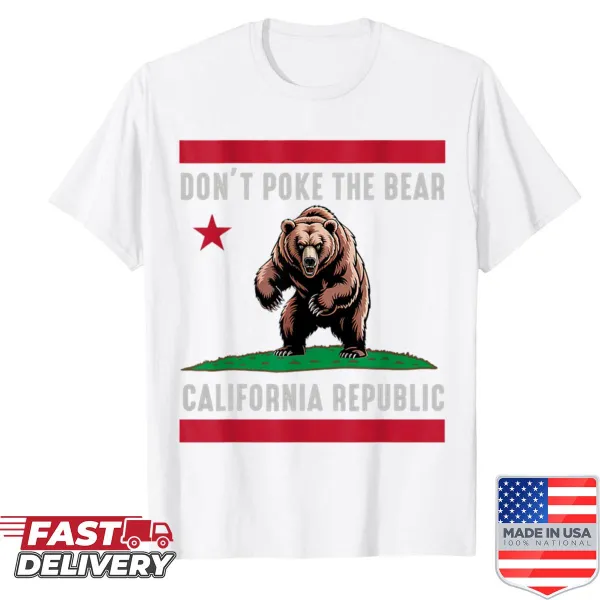 Funny 'Don't Poke The Bear' text on a California-themed shirt