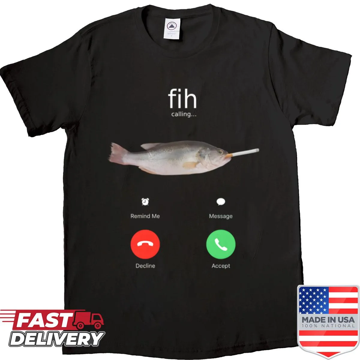 Oversized shirt with a humorous typographic design saying 'Fih Calling'