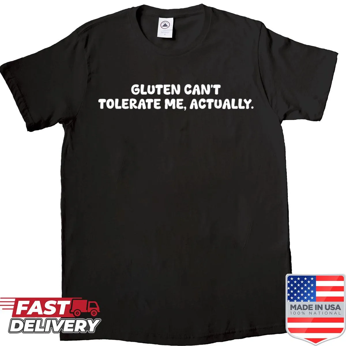 Funny gluten intolerance shirt with humorous text